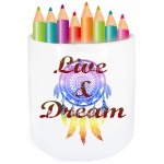 Live & Dream Pencil Pot Cbkreation