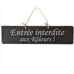Decorative wooden plate Entre interdite aux Rleurs dark grey